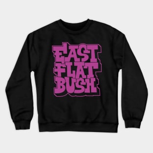 Graffiti Vibes: Unleash the Spirit of East Flatbush Crewneck Sweatshirt